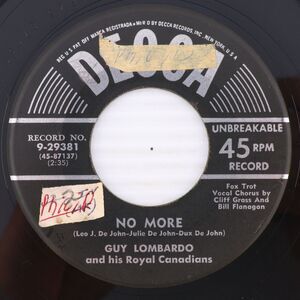 Guy Lombardo - No More / Pupalina - 1954 45 rpm 7" Single Vinyl Record 9-29381
